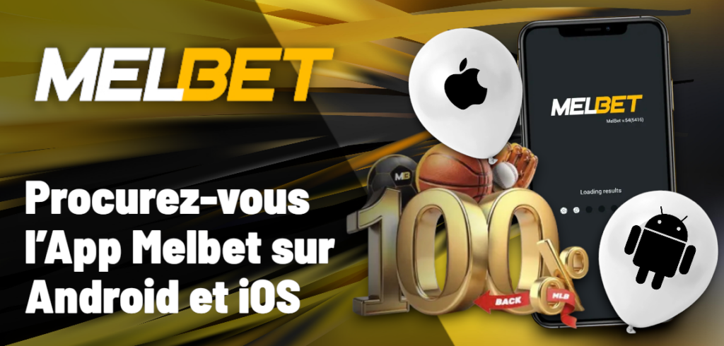 Melbet sur Android et iOS 2026